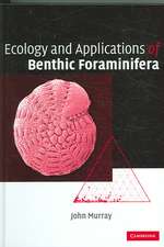 Ecology and Applications of Benthic Foraminifera