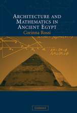 Architecture and Mathematics in Ancient Egypt