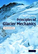 Principles of Glacier Mechanics 