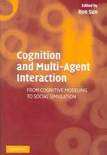 Cognition and Multi-Agent Interaction: From Cognitive Modeling to Social Simulation