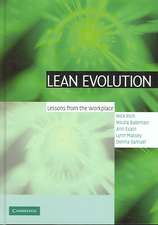 Lean Evolution: Lessons from the Workplace