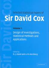 Selected Statistical Papers of Sir David Cox: Volume 1, Design of Investigations, Statistical Methods and Applications