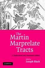 The Martin Marprelate Tracts: A Modernized and Annotated Edition