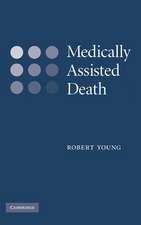 Medically Assisted Death