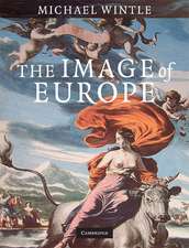 The Image of Europe: Visualizing Europe in Cartography and Iconography throughout the Ages