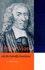 Henry More: and the Scientific Revolution