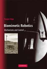 Biomimetic Robotics: Mechanisms and Control