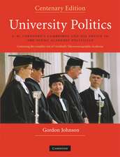 University Politics: F.M. Cornford's Cambridge and his Advice to the Young Academic Politician