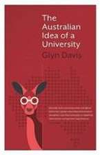 The Australian Idea of a University