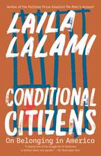 Conditional Citizens