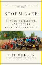 Storm Lake: Change, Resilience, and Hope in America's Heartland