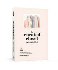 The Curated Closet Workbook