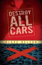 Destroy All Cars