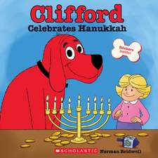 Clifford Celebrates Hanukkah (Clifford)