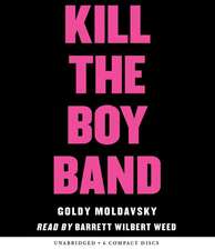 Kill the Boy Band