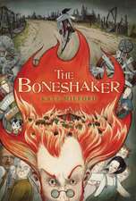 Boneshaker, The