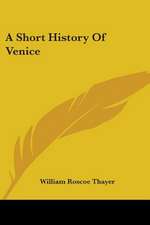 A Short History Of Venice