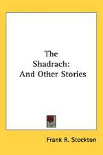 The Shadrach