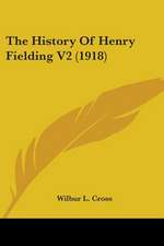 The History Of Henry Fielding V2 (1918)