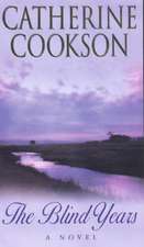 Cookson, C: Blind Years