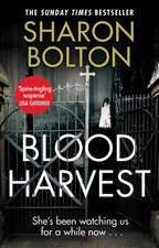 Bolton, S: Blood Harvest