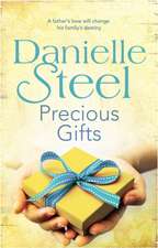 Steel, D: Precious Gifts