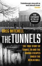 Mitchell, G: Tunnels