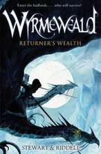 Wyrmeweald: Returner's Wealth