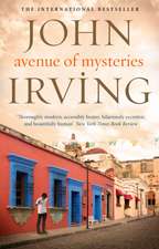 Irving, J: Avenue of Mysteries