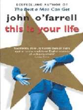 O'Farrell, J: This Is Your Life