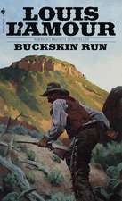 Buckskin Run: Stories