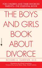 The Boys and Girls Book about Divorce: An Epic Novel of the California Desert