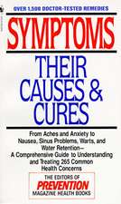 Symptoms: How to Understand and Treat 265 Health Concerns