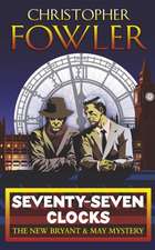 Seventy-Seven Clocks