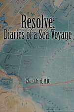 Resolve: Diaries of a Sea Voyage