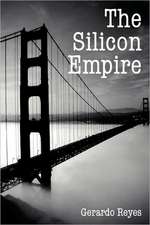 The Silicon Empire