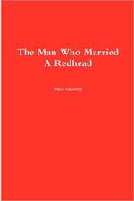 The Man Who Married a Redhead