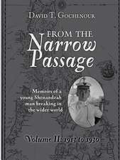 From the Narrow Passage (Soft) Vol II