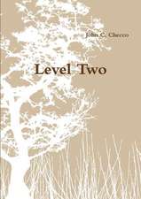 Level Two