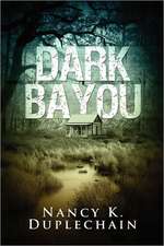 Dark Bayou