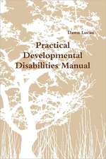 Practical Developmental Disabilities Manual