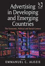 Advertising in Developing and Emerging Countries: The Economic, Political and Social Context