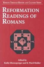 Reformation Readings of Romans