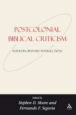 Postcolonial Biblical Criticism: Interdisciplinary Intersections