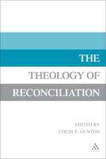 The Theology of Reconciliation