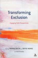 Transforming Exclusion