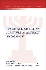 Jewish and Christian Scripture as Artifact and Canon