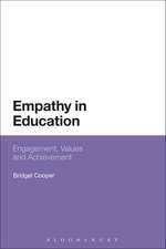 Empathy in Education: Engagement, Values and Achievement