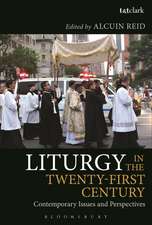 Liturgy in the Twenty-First Century