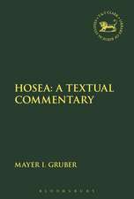 Hosea: A Textual Commentary